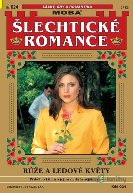 Růže a ledové květy - Nina Gregor Růže a ledové květy - Nina Gregor