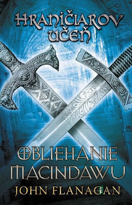 Hraničiarov učeň (Kniha siedma) - John Flanagan Hraničiarov učeň (Kniha siedma) - John Flanagan