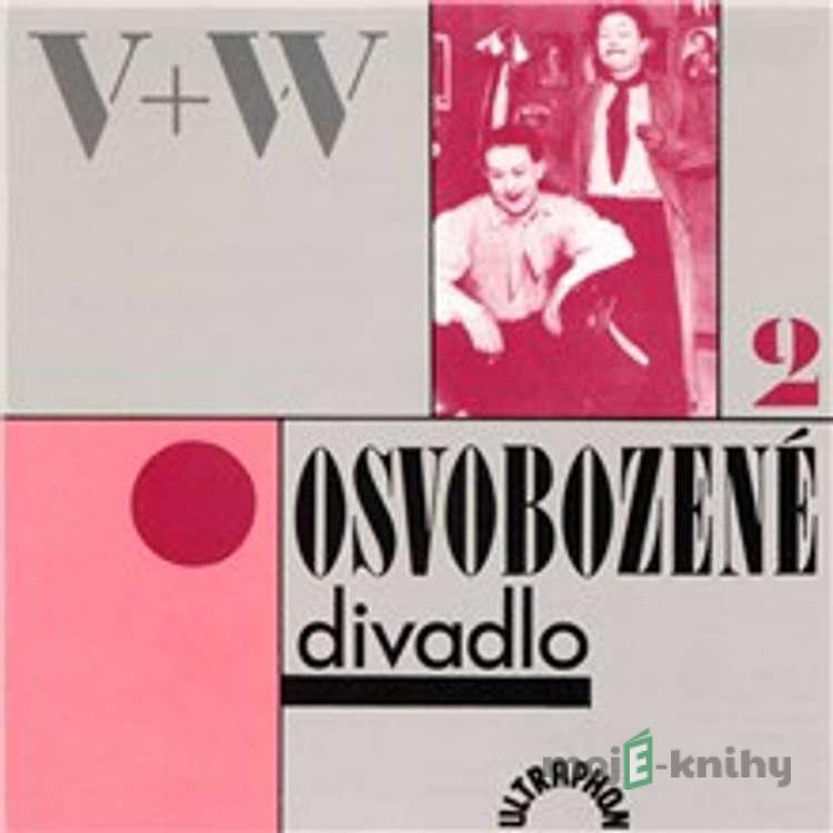 Osvobozené divadlo II. - Jan Werich,Jiří Voskovec,Herman Hupfeld Osvobozené divadlo II. - Jan Werich,Jiří Voskovec,Herman Hupfeld
