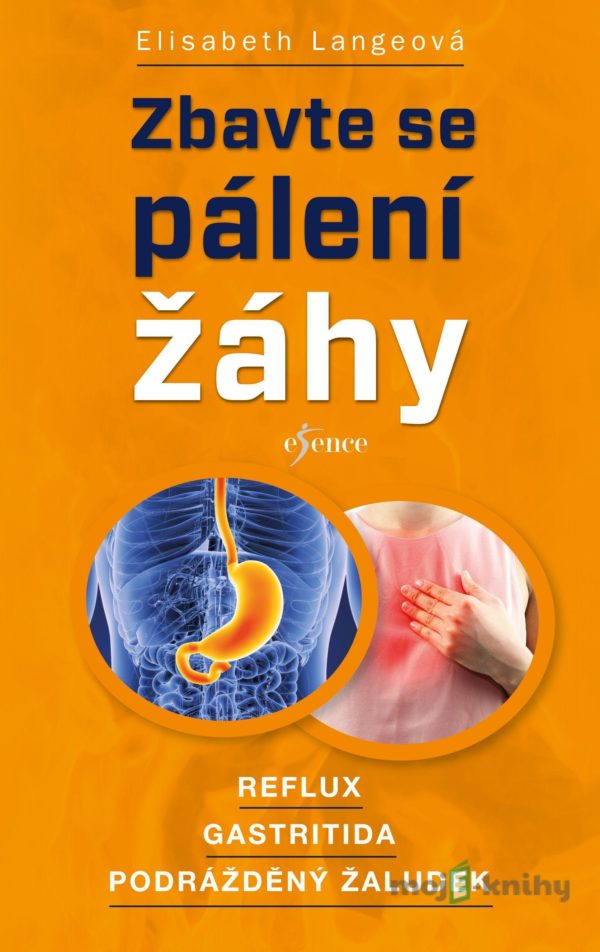 Zbavte se pálení žáhy - Elisabeth Lange