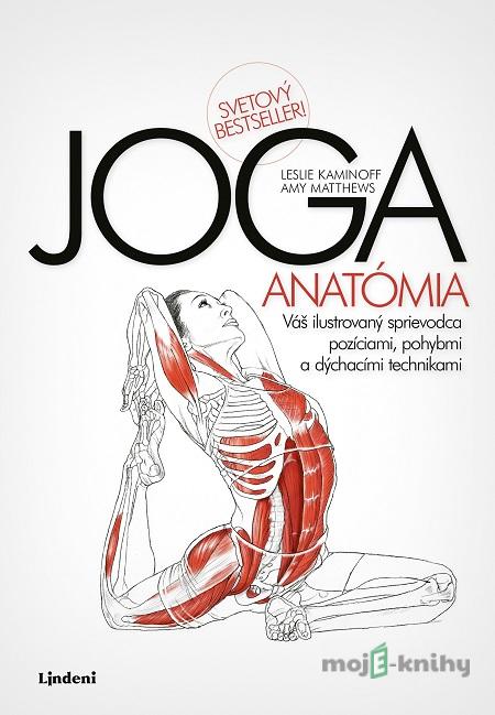 Joga - Leslie Kaminoff, Amy Matthews Joga - Leslie Kaminoff, Amy Matthews