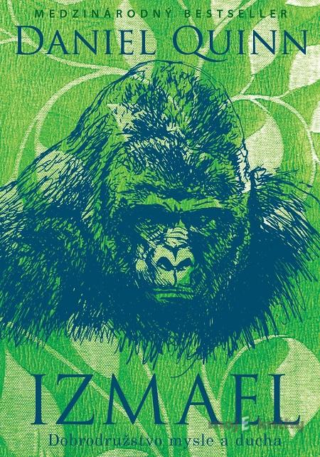 Izmael - Daniel Quinn Izmael - Daniel Quinn