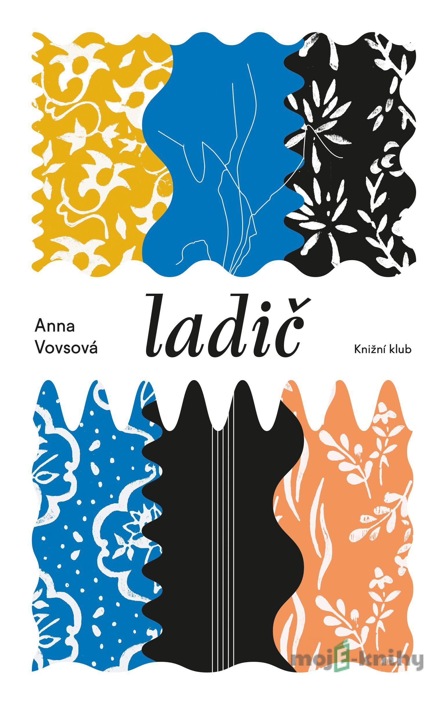 Ladič - Anna Vovsová Ladič - Anna Vovsová