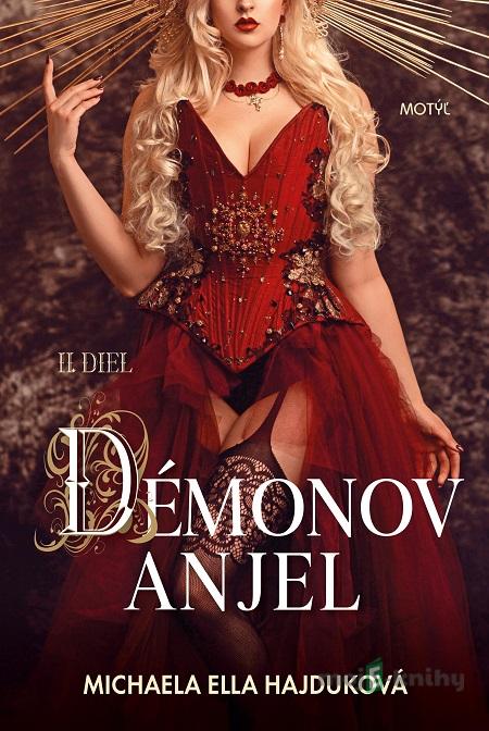 Démonov anjel - Michaela Ella Hajduková Démonov anjel - Michaela Ella Hajduková