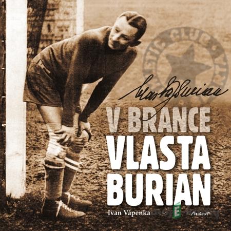 V brance Vlasta Burian - Ivan Vápenka V brance Vlasta Burian - Ivan Vápenka