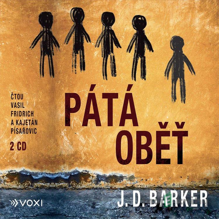 Pátá oběť - J. D. Barker Pátá oběť - J. D. Barker