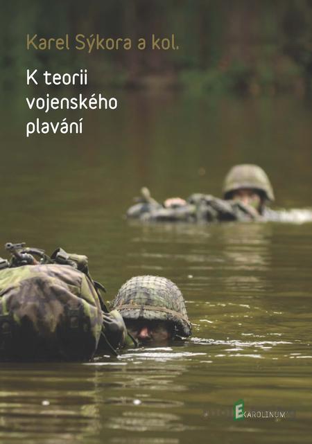 K teorii vojenského plavání - Karel Sýkora a kolektiv K teorii vojenského plavání - Karel Sýkora a kolektiv