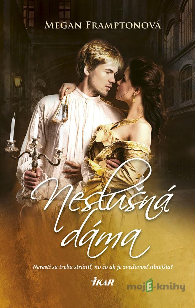 Neslušná dáma - Megan Frampton Neslušná dáma - Megan Frampton