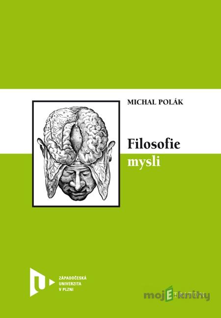 Filosofie mysli - Michal Polár Filosofie mysli - Michal Polár