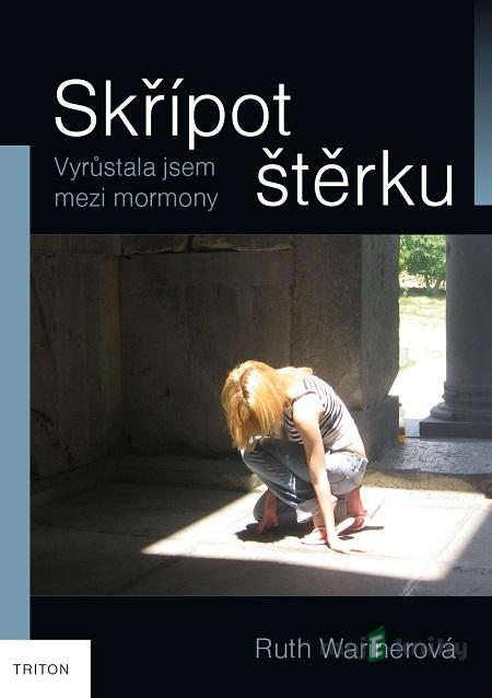 Skřípot štěrku - Ruth Wariner Skřípot štěrku - Ruth Wariner