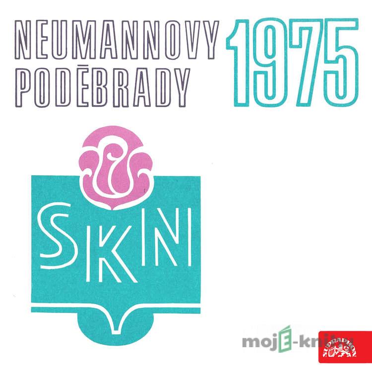 Neumannovy Poděbrady 1975 - František Halas,Josef Hora,František Hrubín,Mikuláš Kováč,Vítězslav Nezval,Laco Novomeský, staročeská poezie,Vilém Závada Neumannovy Poděbrady 1975 - František Halas,Josef Hora,František Hrubín,Mikuláš Kováč,Vítězslav Nezval,Laco Novomeský, staročeská poezie,Vilém Závada
