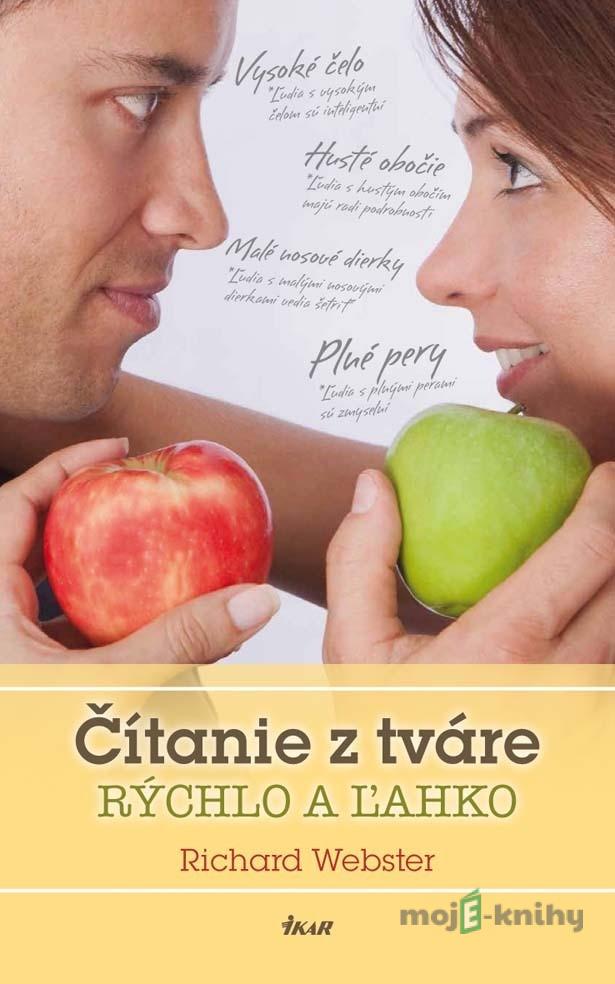 Čítanie z tváre - Richard Webster Čítanie z tváre - Richard Webster