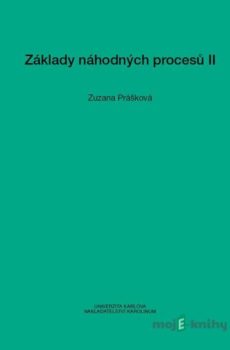 Základy náhodných procesů II - Zuzana Prášková