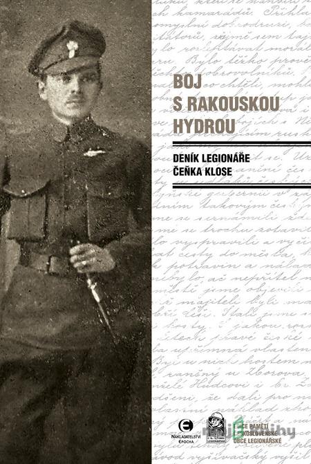 Boj s rakouskou hydrou - Čeněk Klos Boj s rakouskou hydrou - Čeněk Klos