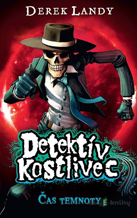 Čas temnoty - Derek Landy Čas temnoty - Derek Landy