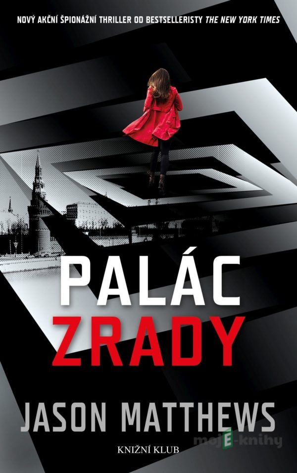 Palác zrady - Jason Matthews