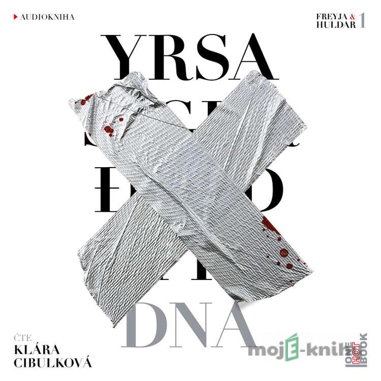 DNA - Yrsa Sigurðardóttir DNA - Yrsa Sigurðardóttir