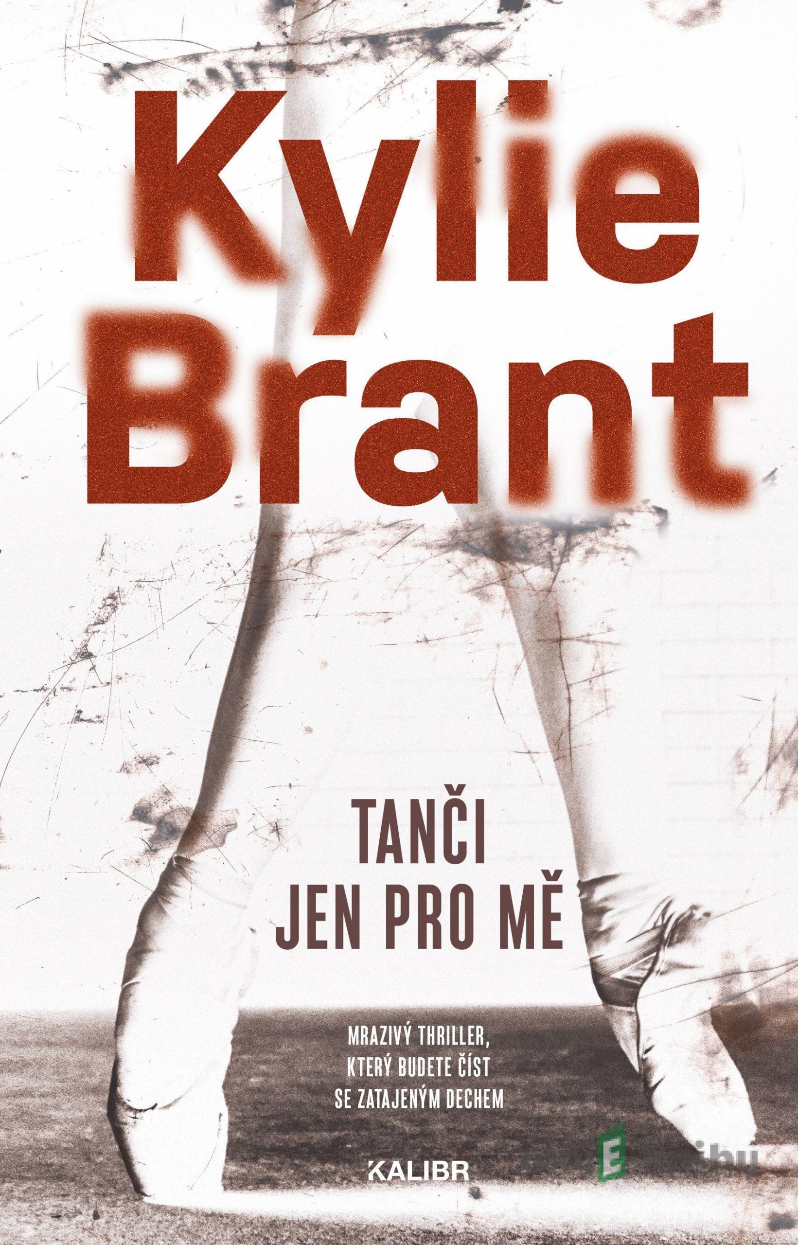Tanči jen pro mě - Kylie Brant Tanči jen pro mě - Kylie Brant