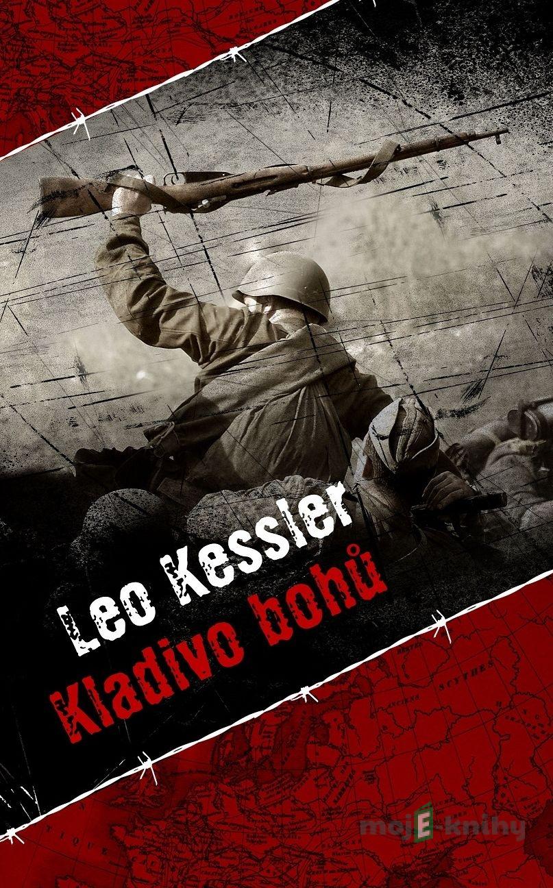 Kladivo bohů - Leo Kessler Kladivo bohů - Leo Kessler