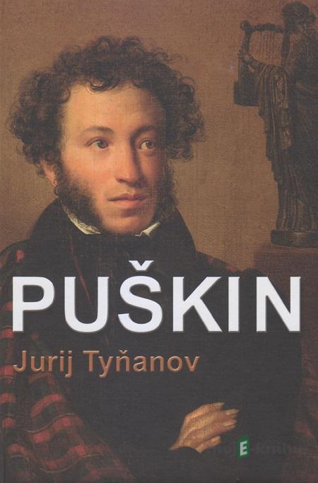 Puškin - Jurij Tyňanov Puškin - Jurij Tyňanov
