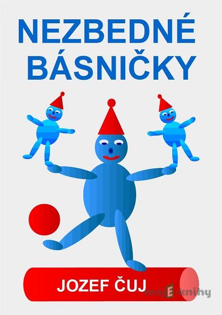 Nezbedné básničky - Jozef Čuj Nezbedné básničky - Jozef Čuj