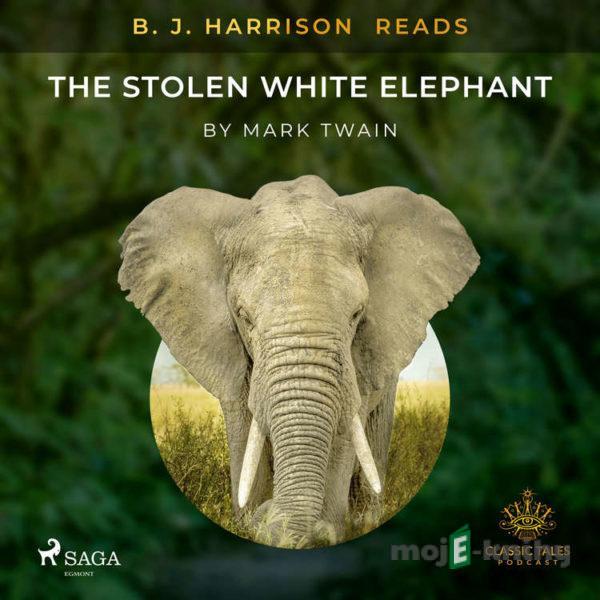 B. J. Harrison Reads The Stolen White Elephant (EN) - Mark Twain