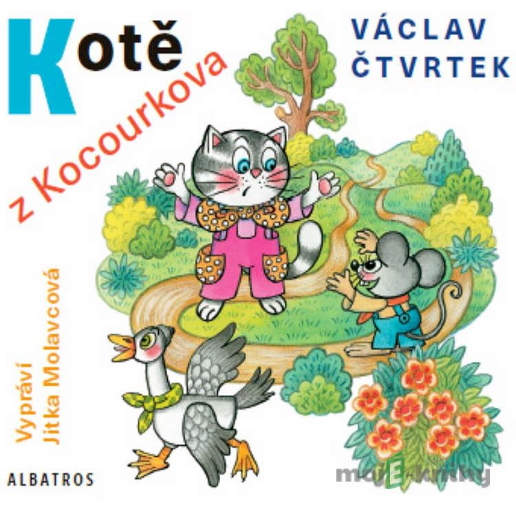 Kotě z Kocourkova - Václav Čtvrtek Kotě z Kocourkova - Václav Čtvrtek