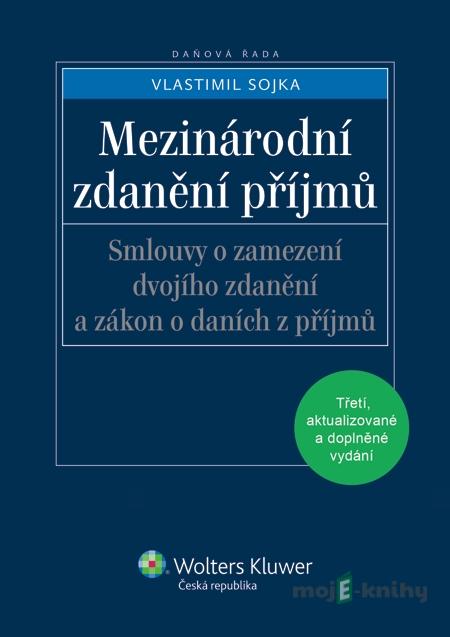 Mezinárodní zdanění příjmů - Vlastimil Sojka Mezinárodní zdanění příjmů - Vlastimil Sojka