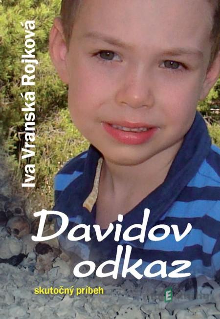 Davidov odkaz - Iva Vranská Rojková Davidov odkaz - Iva Vranská Rojková