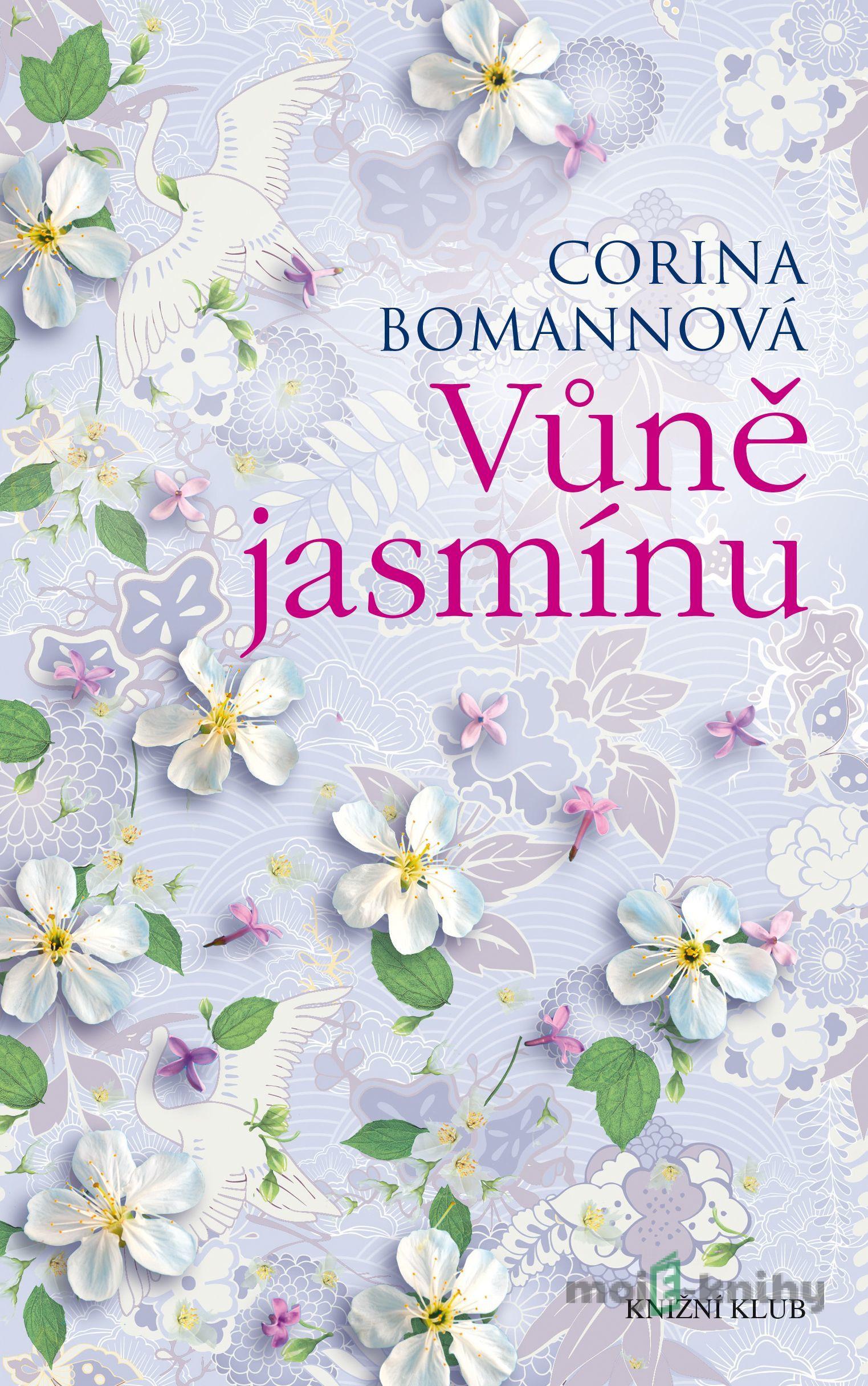 Vůně jasmínu - Corina Bomann Vůně jasmínu - Corina Bomann