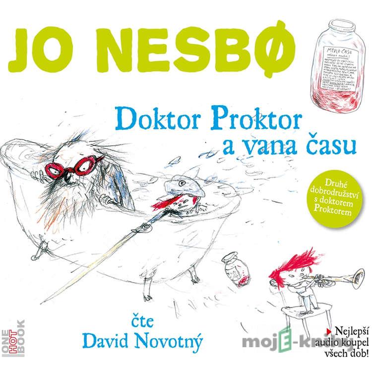 Doktor Proktor a vana času - Jo Nesbo Doktor Proktor a vana času - Jo Nesbo