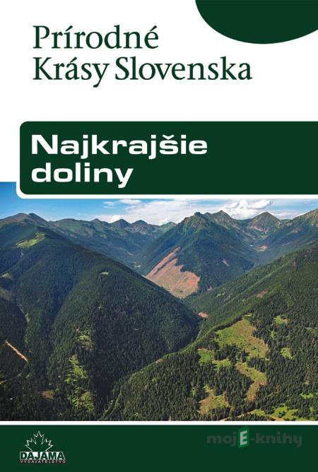 Najkrajšie doliny - Ján Lacika Najkrajšie doliny - Ján Lacika