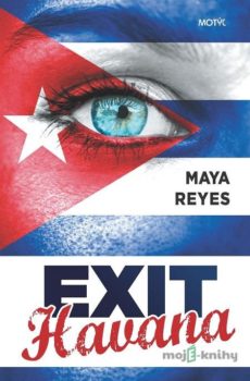 Exit Havana - Maya Reyes