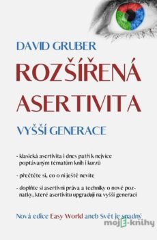 Rozšířená asertivita vyšší generace - David Gruber