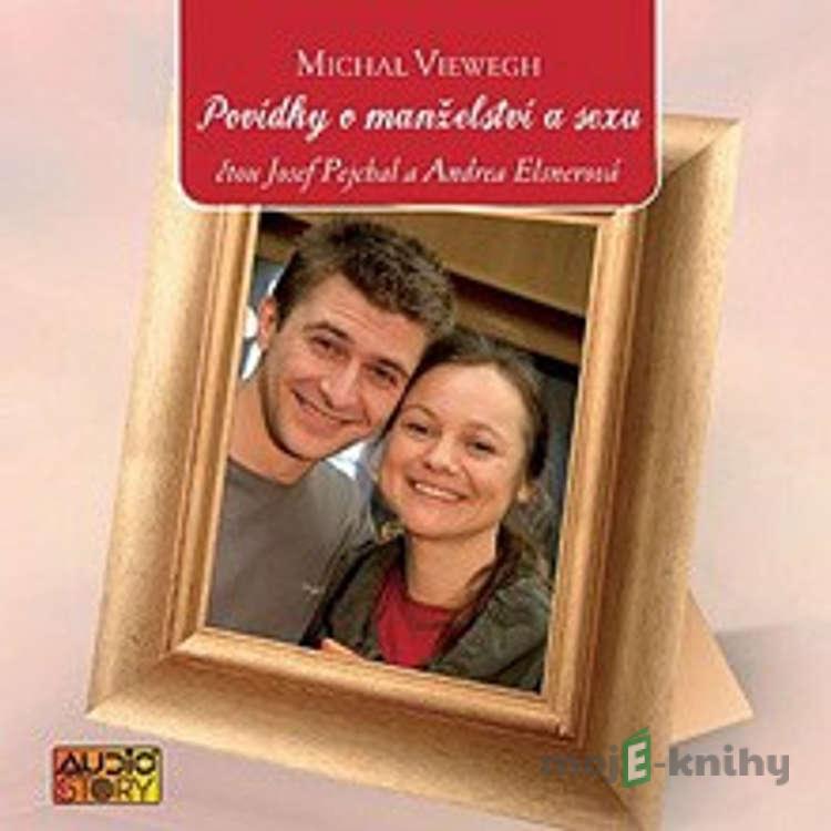 Povídky o manželství a sexu - Michal Viewegh Povídky o manželství a sexu - Michal Viewegh
