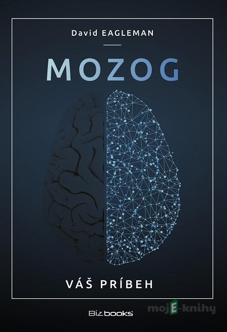 Mozog - David Eagleman Mozog - David Eagleman