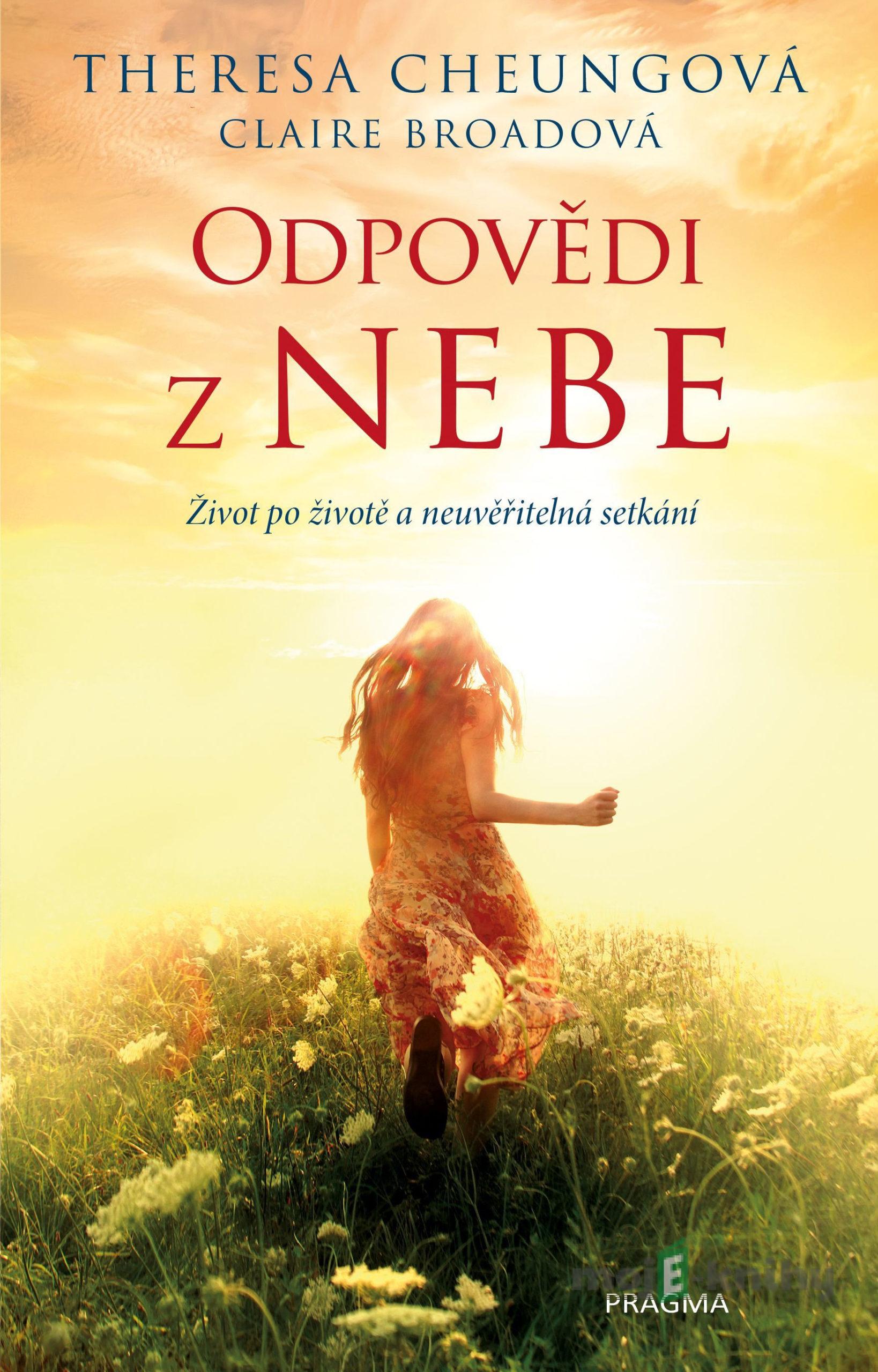 Odpovědi z nebe - Theresa Cheung, Claire Broad Odpovědi z nebe - Theresa Cheung, Claire Broad