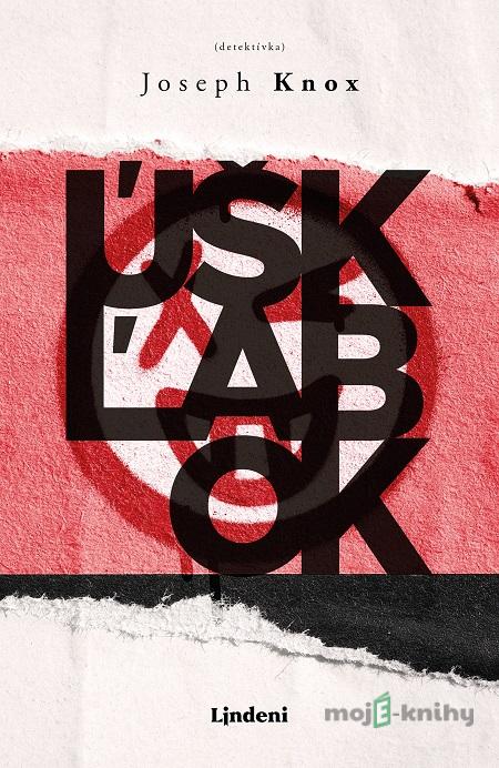 Úškľabok - Joseph Knox Úškľabok - Joseph Knox