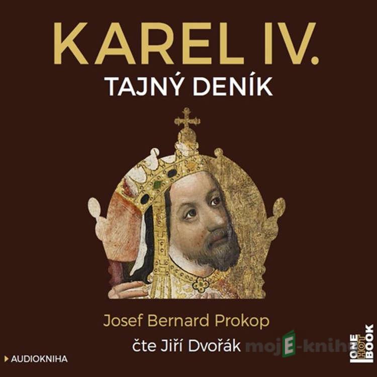 Karel IV. - Josef Bernard Prokop Karel IV. - Josef Bernard Prokop