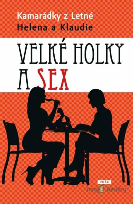 Velké holky a sex Velké holky a sex