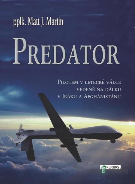Predator - Matt J. Martin, Charles W. Sasser Predator - Matt J. Martin, Charles W. Sasser