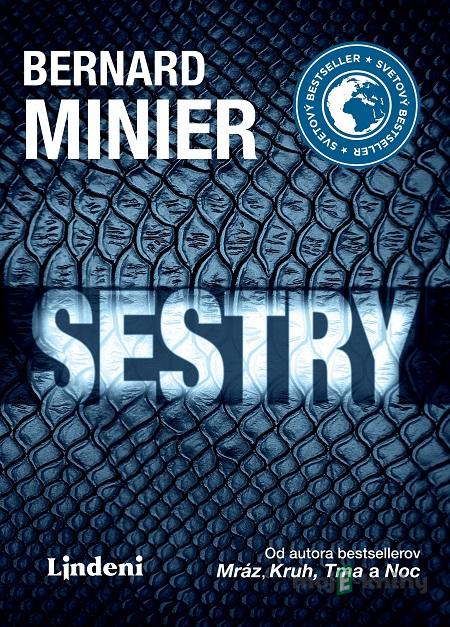 Sestry - Bernard Minier Sestry - Bernard Minier