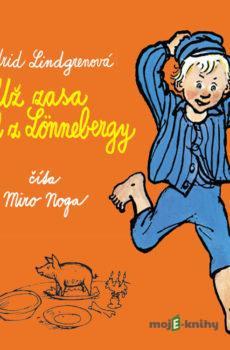 Už zasa Emil z Lönnebergy - Astrid Lindgrenová
