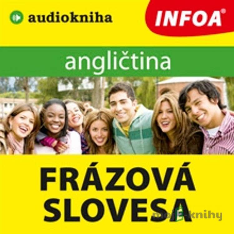 Angličtina - frázová slovesa - Rôzni Autori Angličtina - frázová slovesa - Rôzni Autori