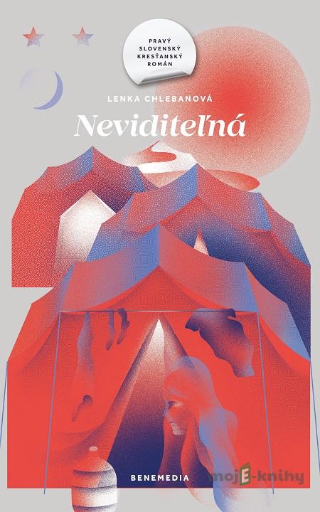 Neviditeľná - Lenka Chlebanová Neviditeľná - Lenka Chlebanová