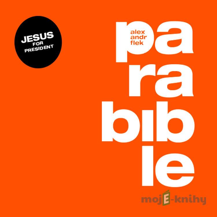 Parabible - Alexandr Flek Parabible - Alexandr Flek