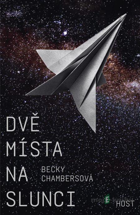 Dvě místa na slunci - Becky Chambers Dvě místa na slunci - Becky Chambers