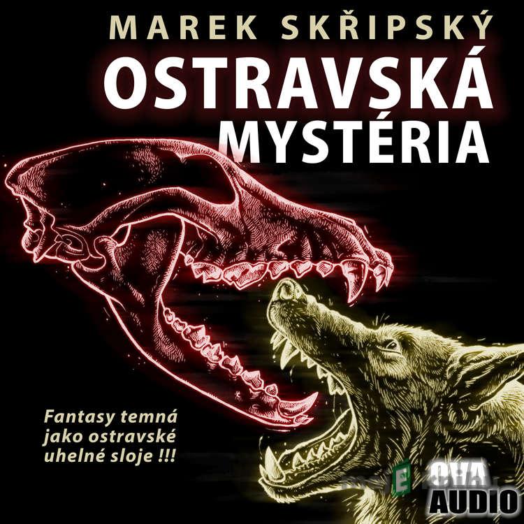Ostravská mystéria - Marek Skřipský Ostravská mystéria - Marek Skřipský