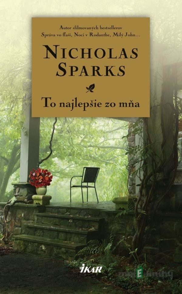 To najlepšie zo mňa - Nicholas Sparks