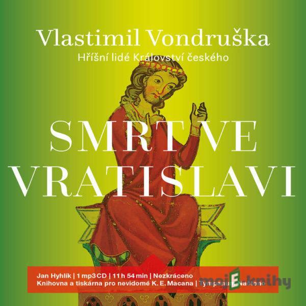 Smrt ve Vratislavi - Vlastimil Vondruška